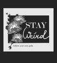 Black and white illustration wigh orchids and slogan. Perfect for home decor such as posters, wall art, tote bag, t-shirt print. Royalty Free Stock Photo